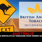 AUSTRALIE : Big Tobacco dénonce la mortalité du tabagisme pour vendre ses e-cigarettes.