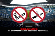 BELGIQUE : La e-cigarette bannie dans les stades de football.