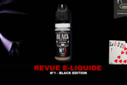 REVUE : N°1 (GAMME BLACK EDITION) PAR LIQUIDAROM