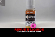 REVUE : CAFÉ MOKA ( GAMME E-NERGY DRINKS ) PAR FLAVOUR POWER