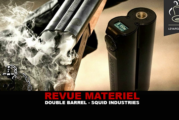 REVUE : DOUBLE BARREL PAR SQUID INDUSTRIES
