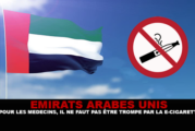 EMIRATS ARABES UNIS : Pour les médecins, il ne faut pas être trompé par la e-cigarette.
