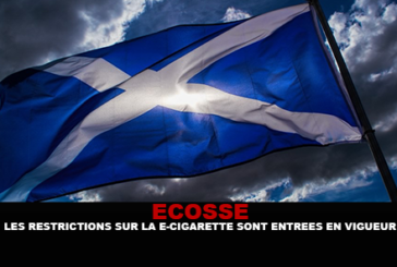 ÉCOSSE : Les restrictions sur la cigarette électronique sont entrées en vigueur
