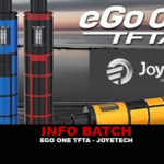 INFO BATCH : Kit eGo One TFTA (Joyetech)