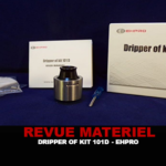 REVUE : DRIPPER OF KIT 101 D PAR EHPRO