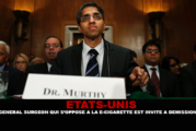 ÉTATS-UNIS : Le General Surgeon qui s&rsquo;oppose à la e-cigarette est invité à démissionner.