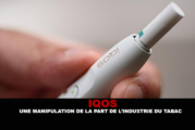 IQOS : Une manipulation de la part de l&rsquo;industrie du tabac