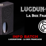 INFO BATCH : Lugdun&rsquo;ohm Carbon (La Box Française)