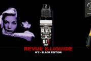 REVUE : N°2 (GAMME BLACK EDITION) PAR LIQUIDAROM