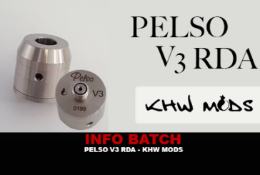 INFO BATCH : Pelso V3 RDA  (KHW Mods)