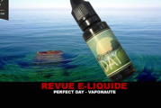 REVUE : PERFECT DAY (GAMME VAPONAUTE 24) PAR VAPONAUTE