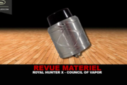 REVUE : ROYAL HUNTER X PAR COUNCIL OF VAPOR