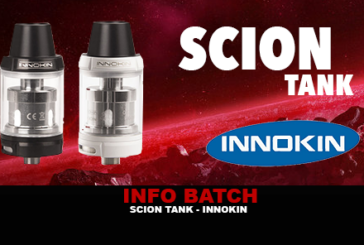 INFO BATCH : SCION TANK (Innokin)