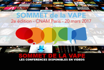 SOMMET DE LA VAPE : Les conférences de la seconde édition disponibles en vidéos.