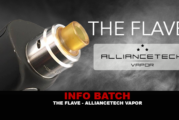 INFO BATCH : The Flave (AllianceTech Vapor)