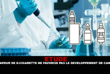 ÉTUDE : La vapeur de la e-cigarette ne favorise pas le développement de cancer.