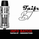 INFO BATCH : Taifun BT (Smokerstore)