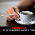 SEVRAGE : La Cij&rsquo; , une cure pour arrêter de fumer !