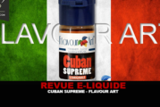 REVUE : CUBAN SUPREME PAR FLAVOUR ART
