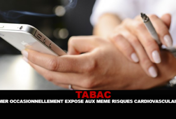 TABAC : Fumer occasionnellement expose aux même risques cardiovasculaires.