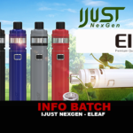 INFO BATCH : Ijust NexGen (Eleaf)