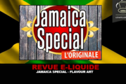 REVUE : JAMAÏCA SPECIAL (GAMME SWEET) PAR FLAVOUR ART