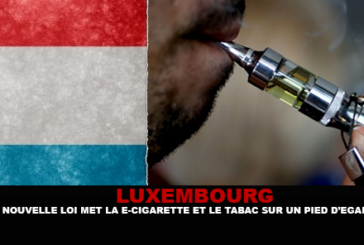 LUXEMBOURG : Une nouvelle loi met la e-cigarette et le tabac sur un pied d&rsquo;égalité.