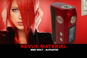 REVUE : MINI BOLT PAR ALPHAFOX