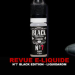 REVUE : N°7 (GAMME BLACK EDITION) PAR LIQUIDAROM