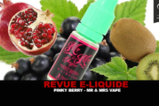 REVUE : PINKY BERRY PAR MR & MRS VAPE