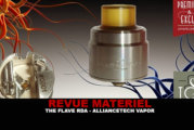 REVUE : THE FLAVE RDA PAR ALLIANCETECH VAPOR