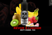 REVUE : ZESTY ZOMBIE (GAMME ORIGINAL SILVER) PAR FUU