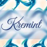 REVUE : Kremint par E-Chef