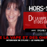 DE LA VAPE ET DES OHMS : Interview de Sylvie (LE VAPELIER)