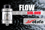 INFO BATCH : Flow Sub-ohm (Wotofo)