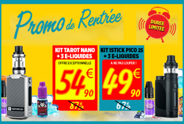 BON PLAN : Pour la rentrée, deux kits e-cigarette à un tarif imbattable !