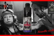 REVUE : LA FEMME À BARBE “NOUVELLE RECETTE” (GAMME BLACK CIRKUS) PAR CIRKUS