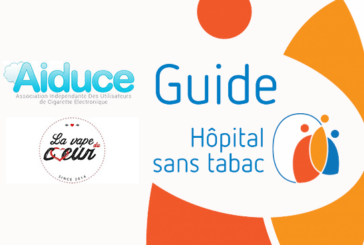 ASSOCIATION : L&rsquo;Aiduce et la Vape du coeur participent au Guide Hôpital sans tabac.