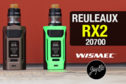 INFO BATCH : Reuleaux RX2 20700 (Wismec)