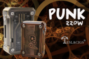 INFO BATCH : Punk 220W (Teslacigs)