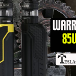 INFO BATCH : Warrior 85W (Teslacigs)