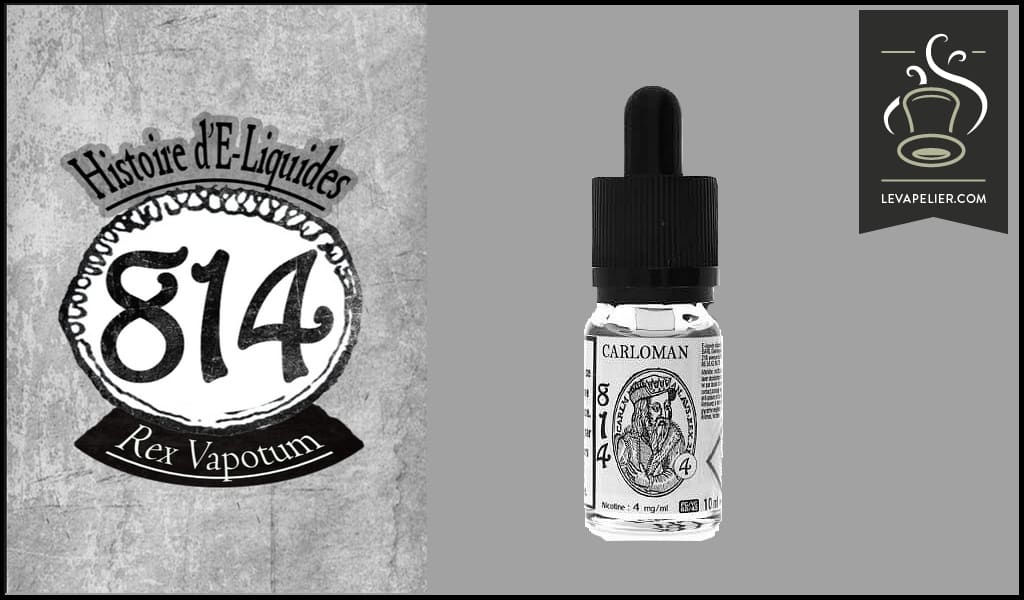 REVUE : Carloman (Histoire d’E-Liquides) par 814