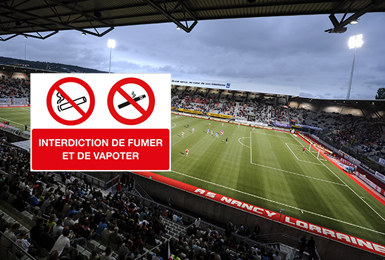 SOCIETE : Le stade Marcel Picot de Nancy interdit l&rsquo;e-cigarette !