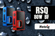 INFO BATCH : RSQ 80W BF (Hotcig)