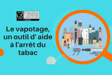 COMMUNIQUE : L&rsquo;ANPAA donne sa position sur le vapotage