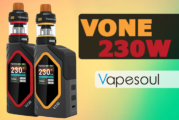 INFO BATCH : Vone 230W (Vapesoul)