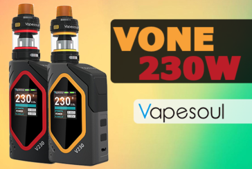 INFO BATCH : Vone 230W (Vapesoul)