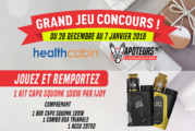 CONCOURS : Grand jeu Healthcabin / Vapoteurs.net