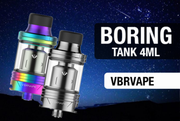 INFO BATCH : Boring Tank 4ml (VBR VAPE)