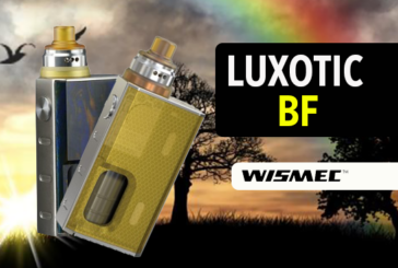 INFO BATCH : Luxotic BF (Wismec)
